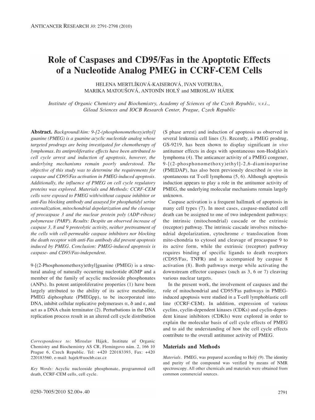 Role of Caspases and CD95/Fas in the Apoptotic Effects of a Nucleotide Analog PMEG in CCRF-CEM Cells