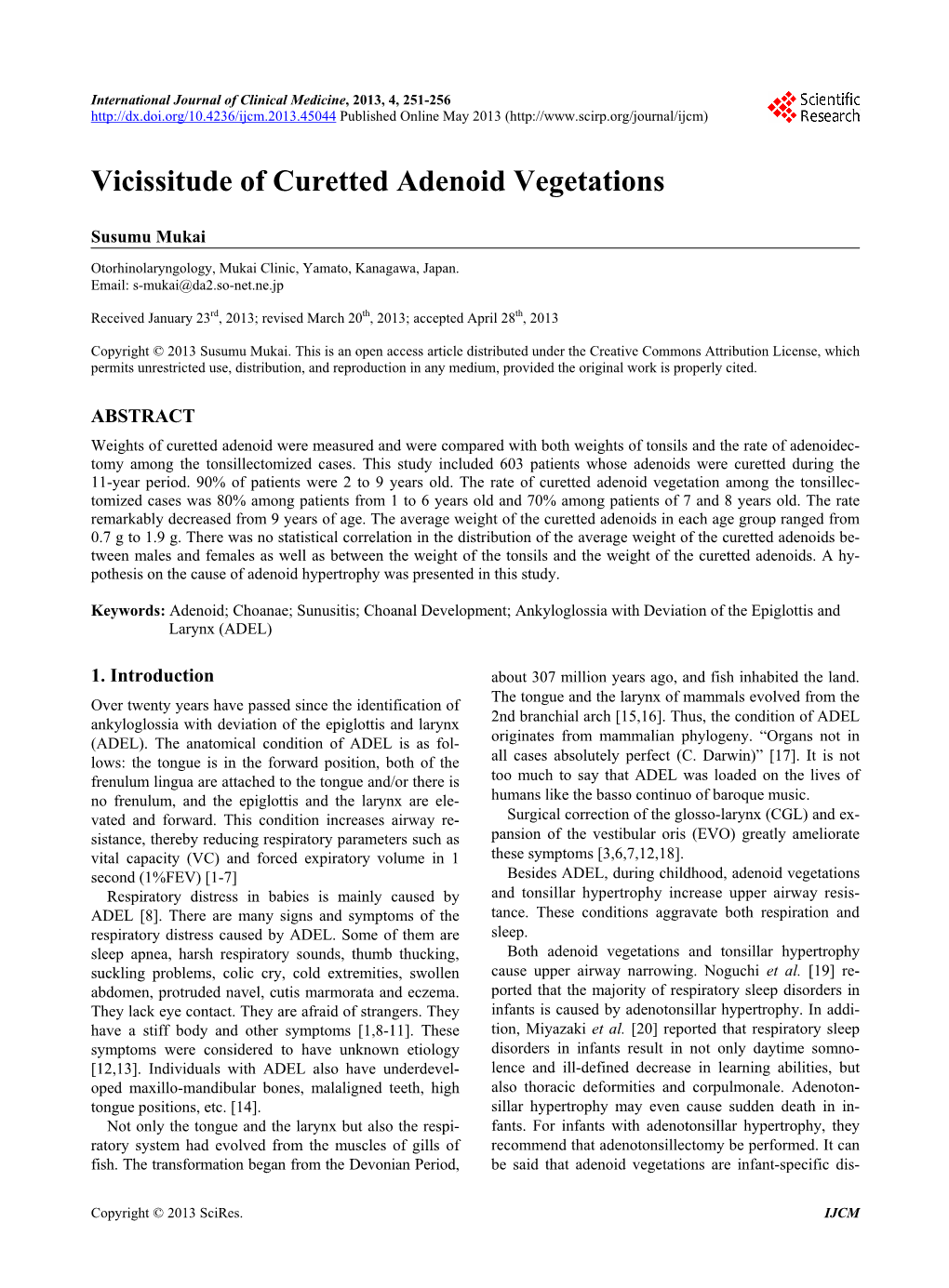 Vicissitude of Curetted Adenoid Vegetations