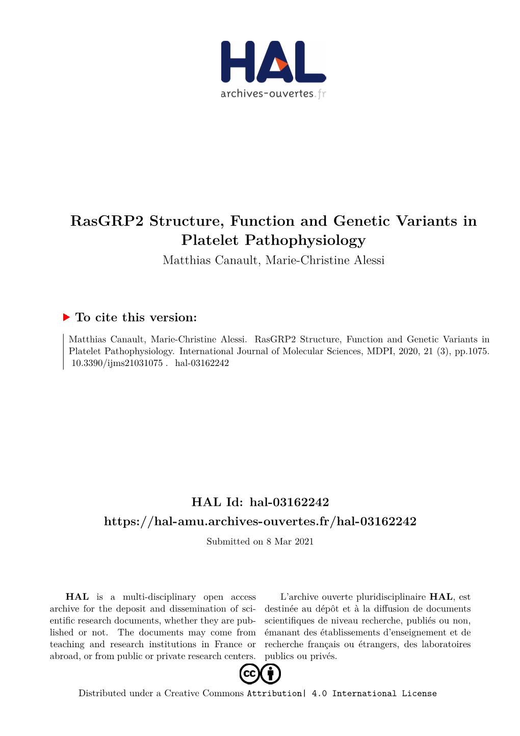 Rasgrp2 Structure, Function and Genetic Variants in Platelet Pathophysiology Matthias Canault, Marie-Christine Alessi