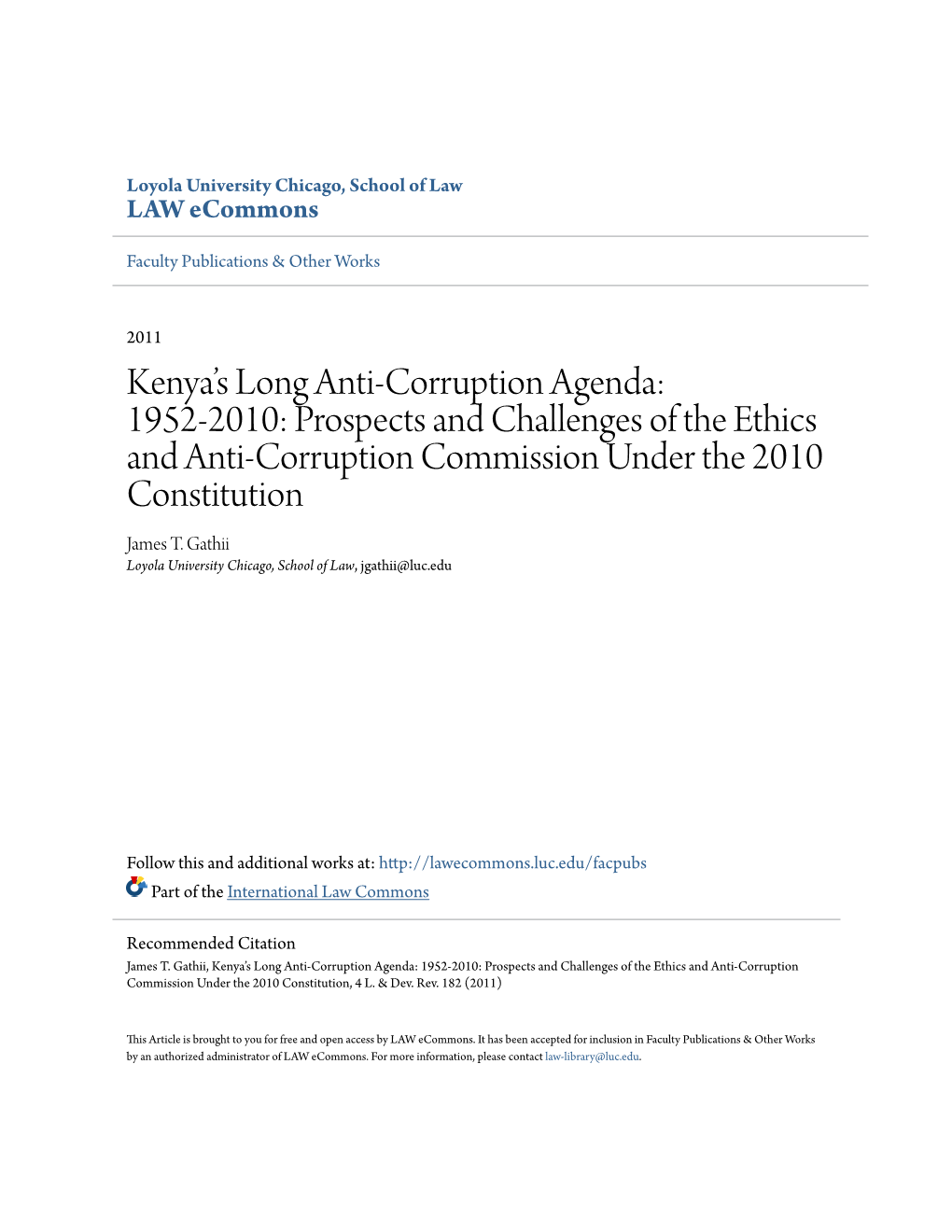 1952-2010: Prospects and Challenges of the Ethics and Anti-Corruption Commission Under the 2010 Constitution James T