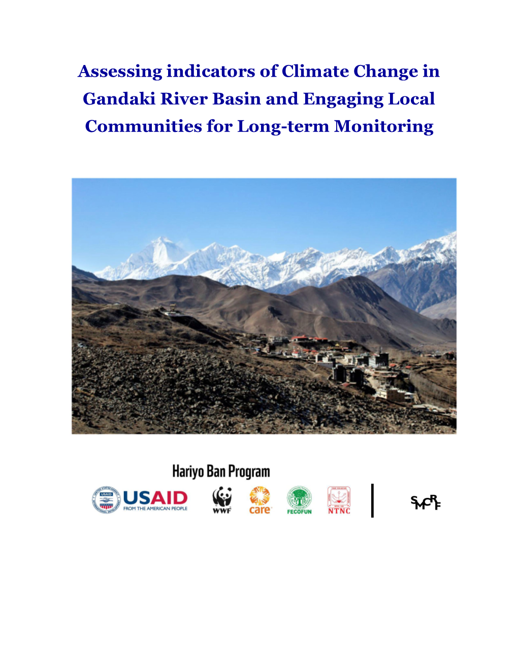 Assessing Indicators of Climate Change in Gandaki River Basin and Engaging Local Communities for Long-Term Monitoring