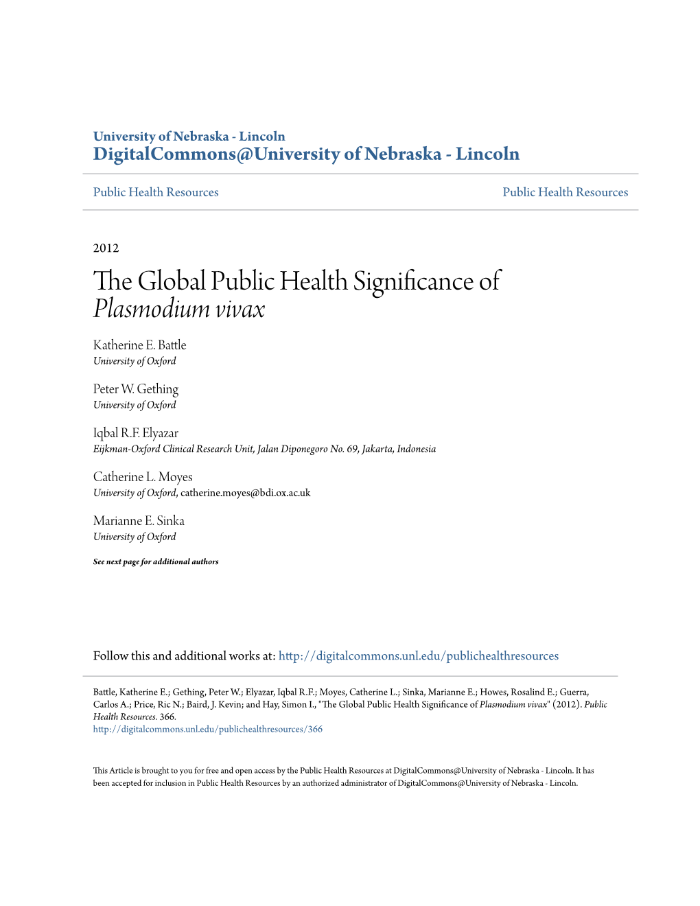 The Global Public Health Significance of Plasmodium Vivax Katherine E