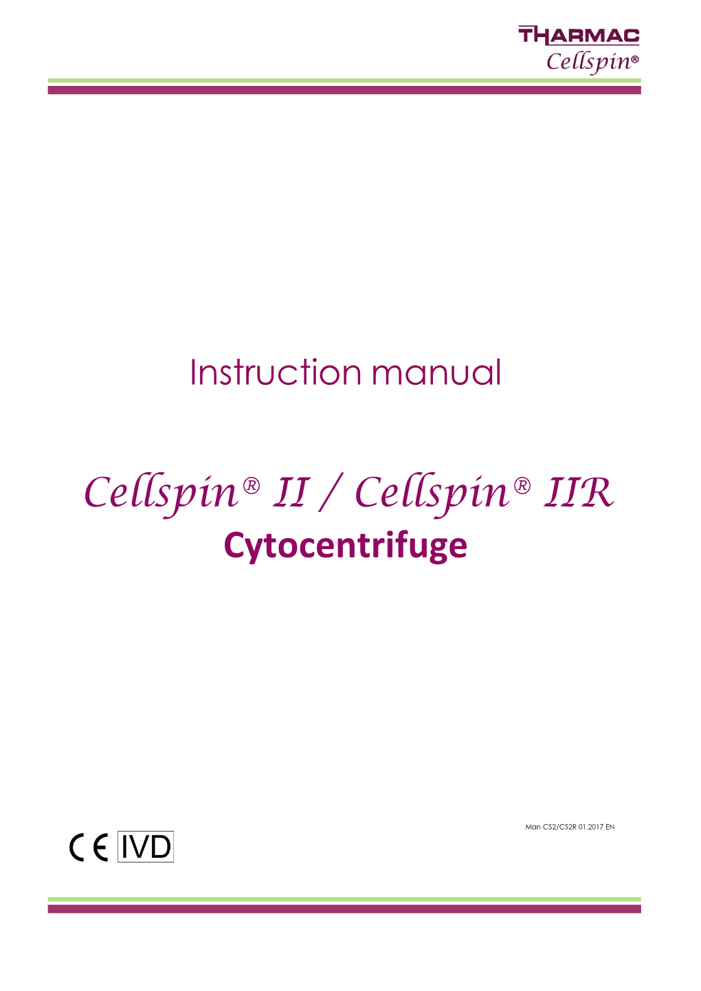 Cellspin® II / Cellspin® IIR Cytocentrifuge