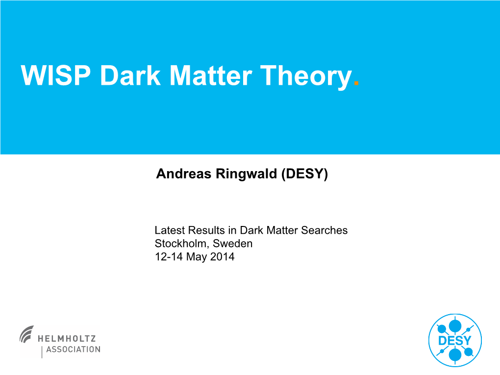 WISP Dark Matter Theory