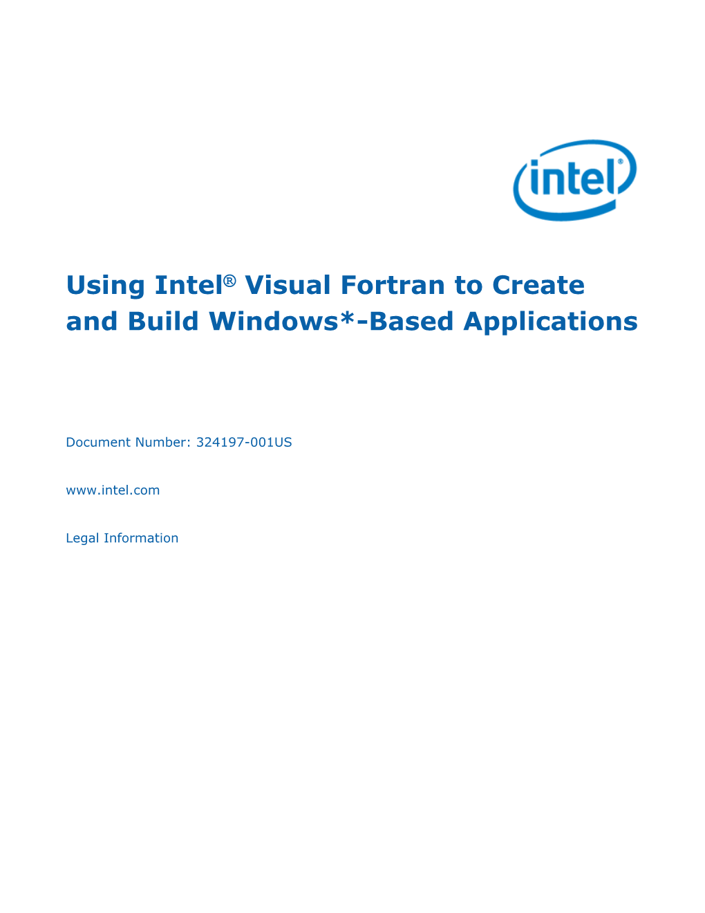 Using Intel® Visual Fortran to Create and Build Windows*-Based Applications