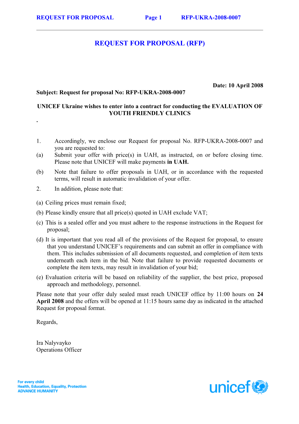 REQUEST for PROPOSAL Page 11 RFP-UKRA-2008-0007