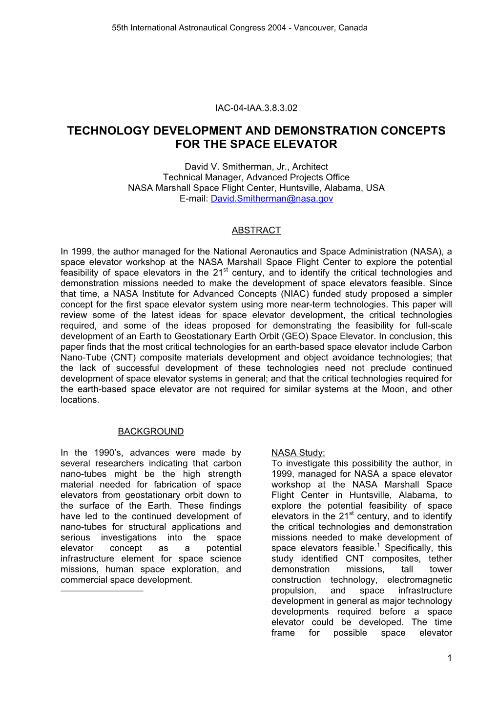 Technology Development and Demonstration Concepts for the Space Elevator