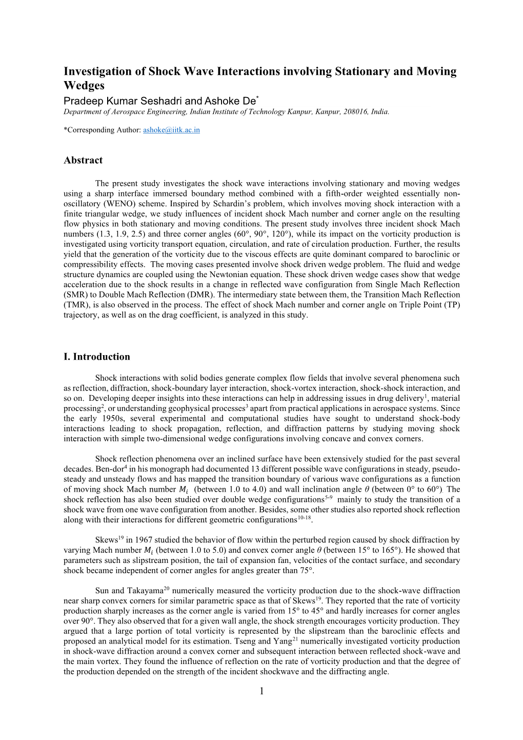 Investigation of Shock Wave Interactions Involving Stationary