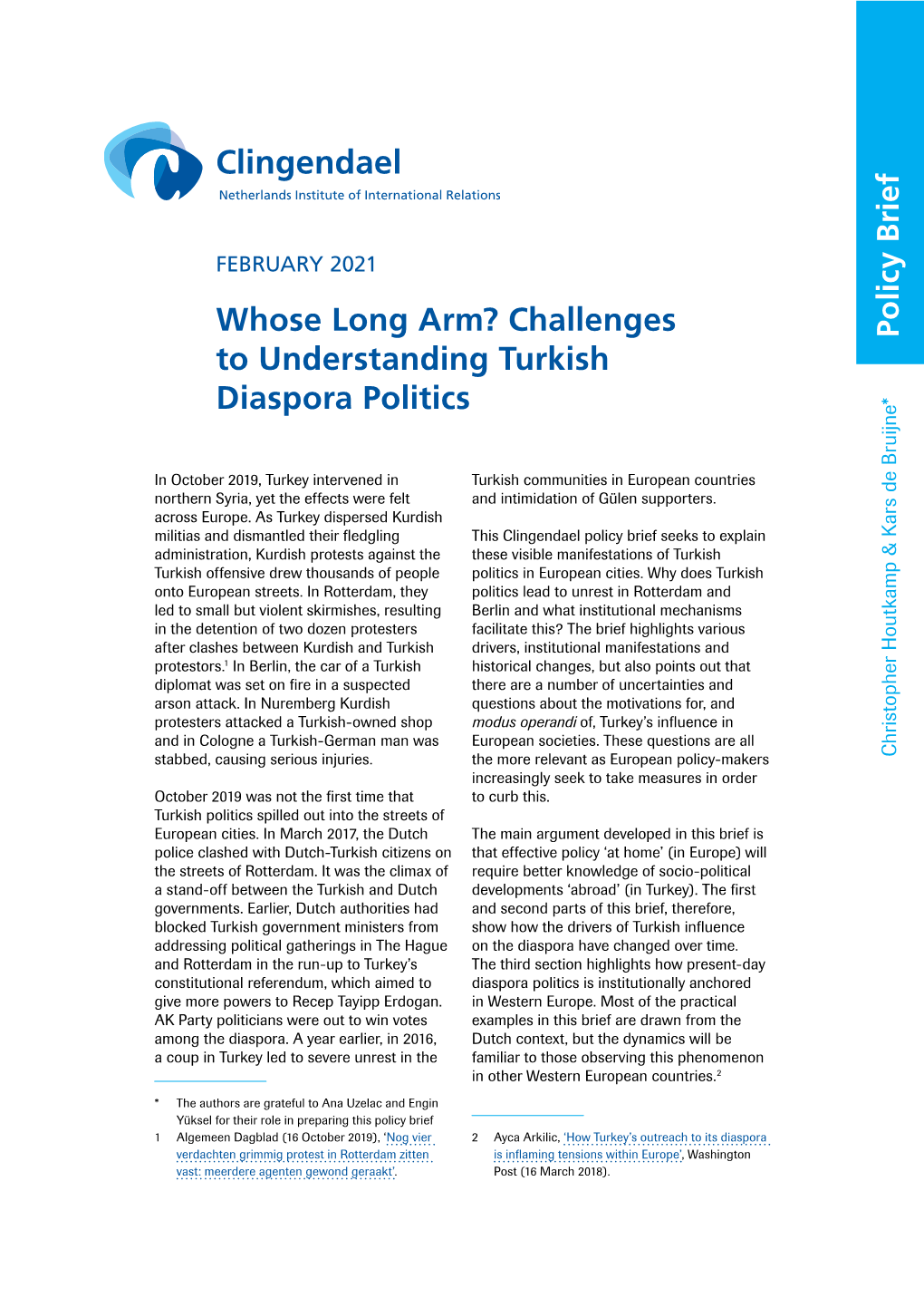 Challenges to Understanding Turkish Diaspora Politics