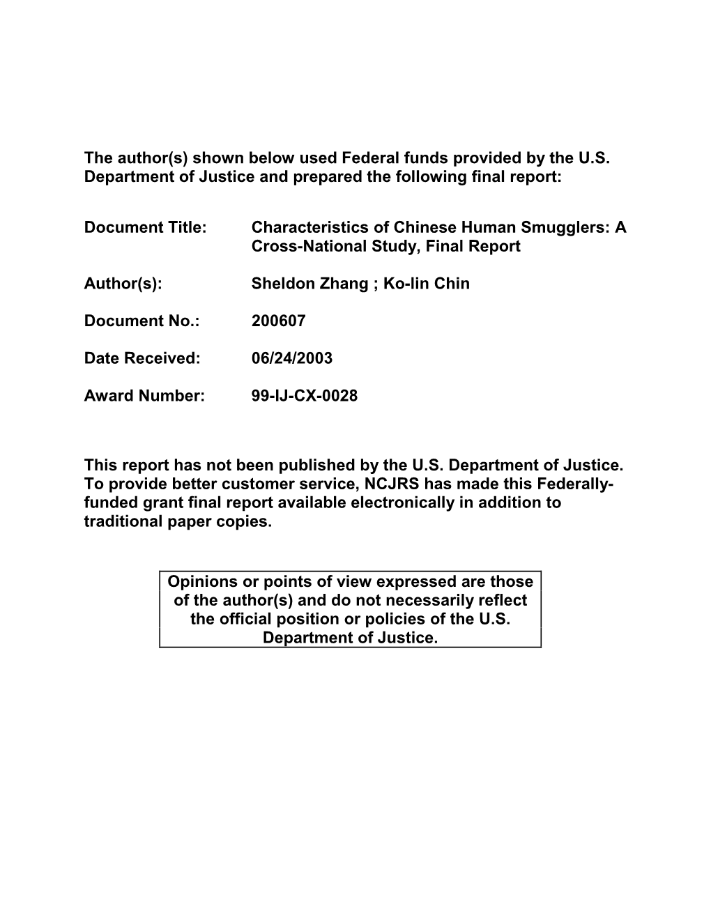 Characteristics of Chinese Human Smugglers: a Cross-National Study, Final Report