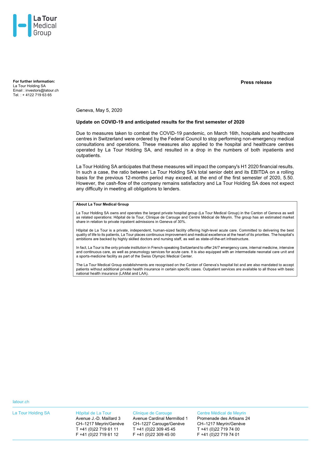 Press Release Geneva, May 5, 2020 Update On