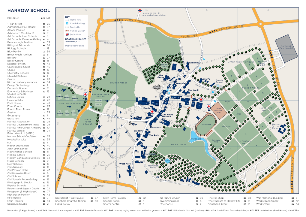 HARROW SCHOOL a B C D Harrow on the Hill Tube and Railway Station KEY BUILDING REF
