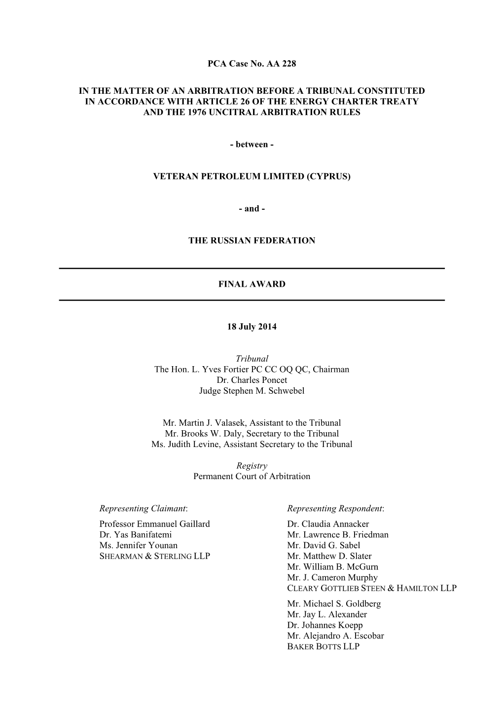 PCA Case No. AA 228 in the MATTER of an ARBITRATION BEFORE a TRIBUNAL CONSTITUTED in ACCORDANCE with ARTICLE 26 of the ENERGY CH