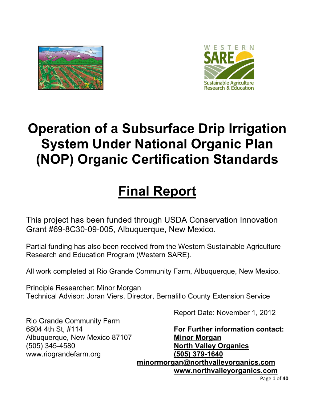 Operation of a Subsurface Drip Irrigation System Under National Organic Plan (NOP) Organic Certification Standards