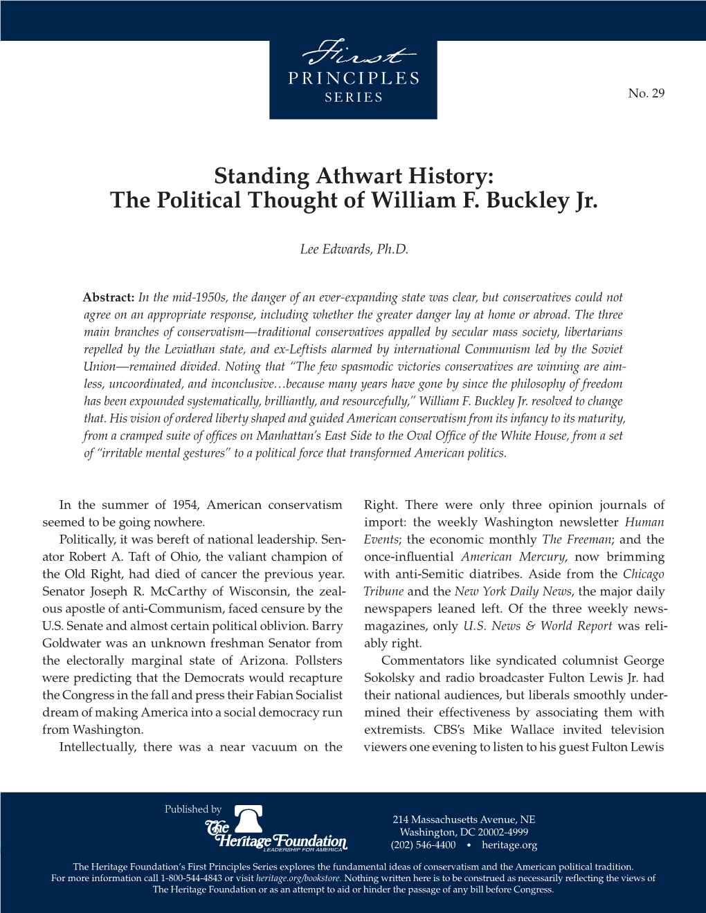 Standing Athwart History: the Political Thought of William F. Buckley Jr