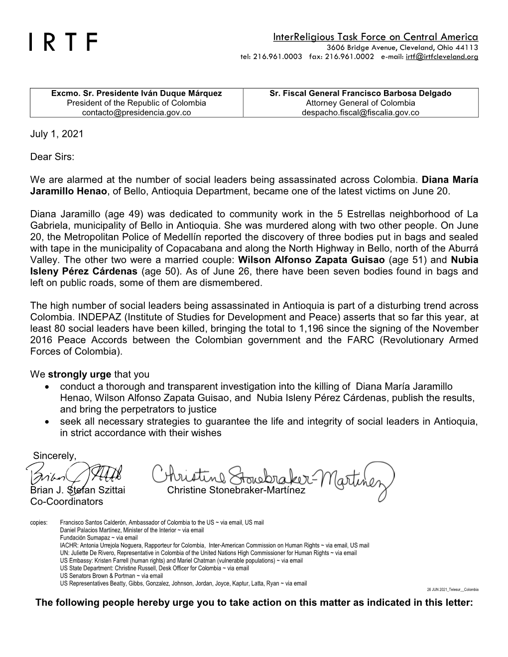 Interreligious Task Force on Central America I R T F 3606 Bridge Avenue, Cleveland, Ohio 44113 Tel: 216.961.0003 Fax: 216.961.0002 E-Mail: Irtf@Irtfcleveland.Org