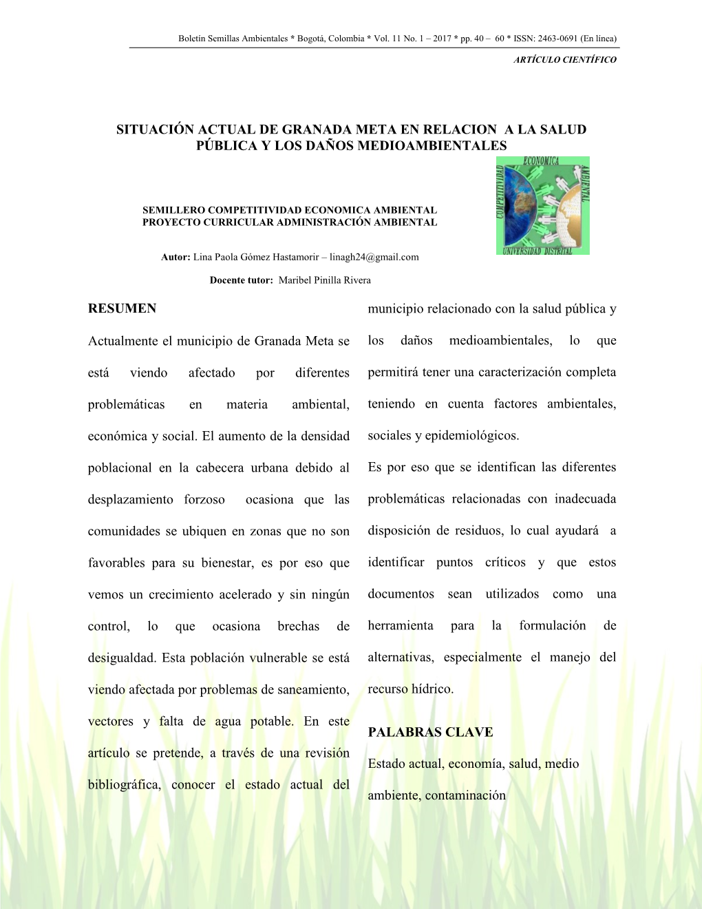 Situación Actual De Granada Meta En Relacion a La Salud Pública Y Los Daños Medioambientales