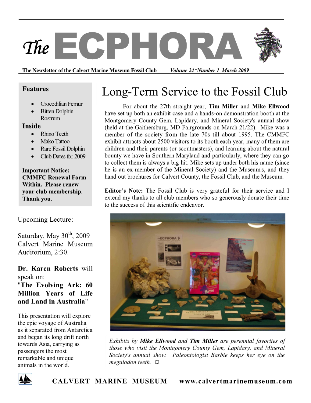 The ECPHORA the Newsletter of the Calvert Marine Museum Fossil Club Volume 24  Number 1 March 2009