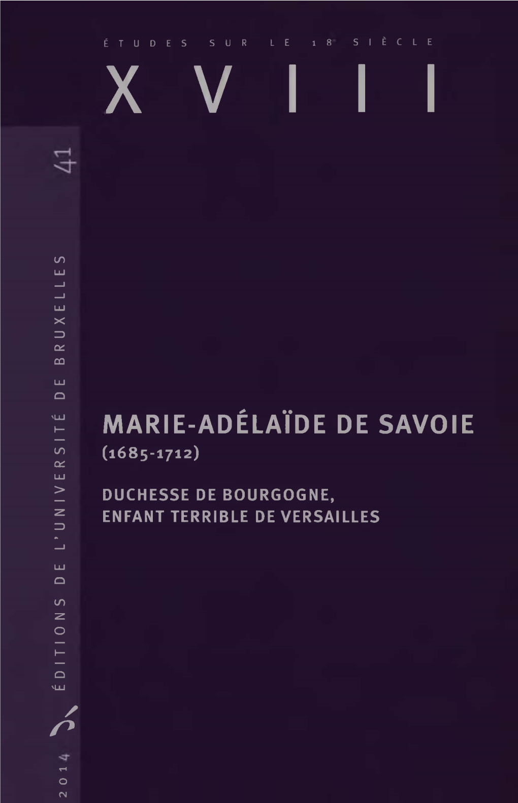 Xviii Marie-Adélaïde De Savoie