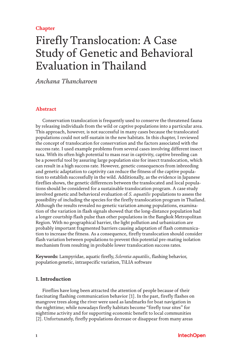 Firefly Translocation: a Case Study of Genetic and Behavioral Evaluation in Thailand Anchana Thancharoen