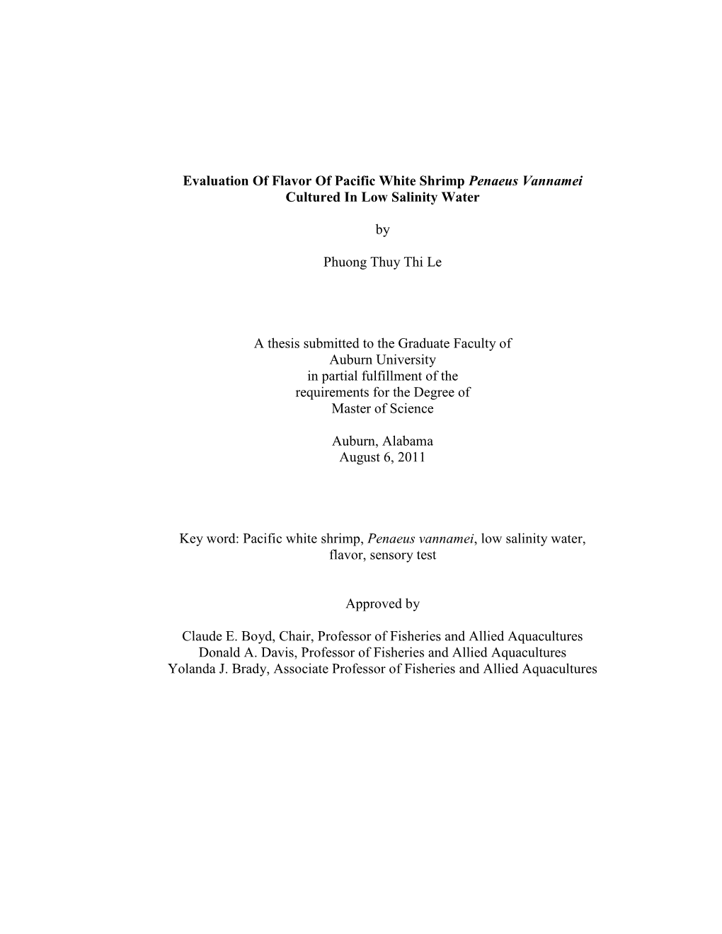 Evaluation of Flavor of Pacific White Shrimp Penaeus Vannamei Cultured in Low Salinity Water