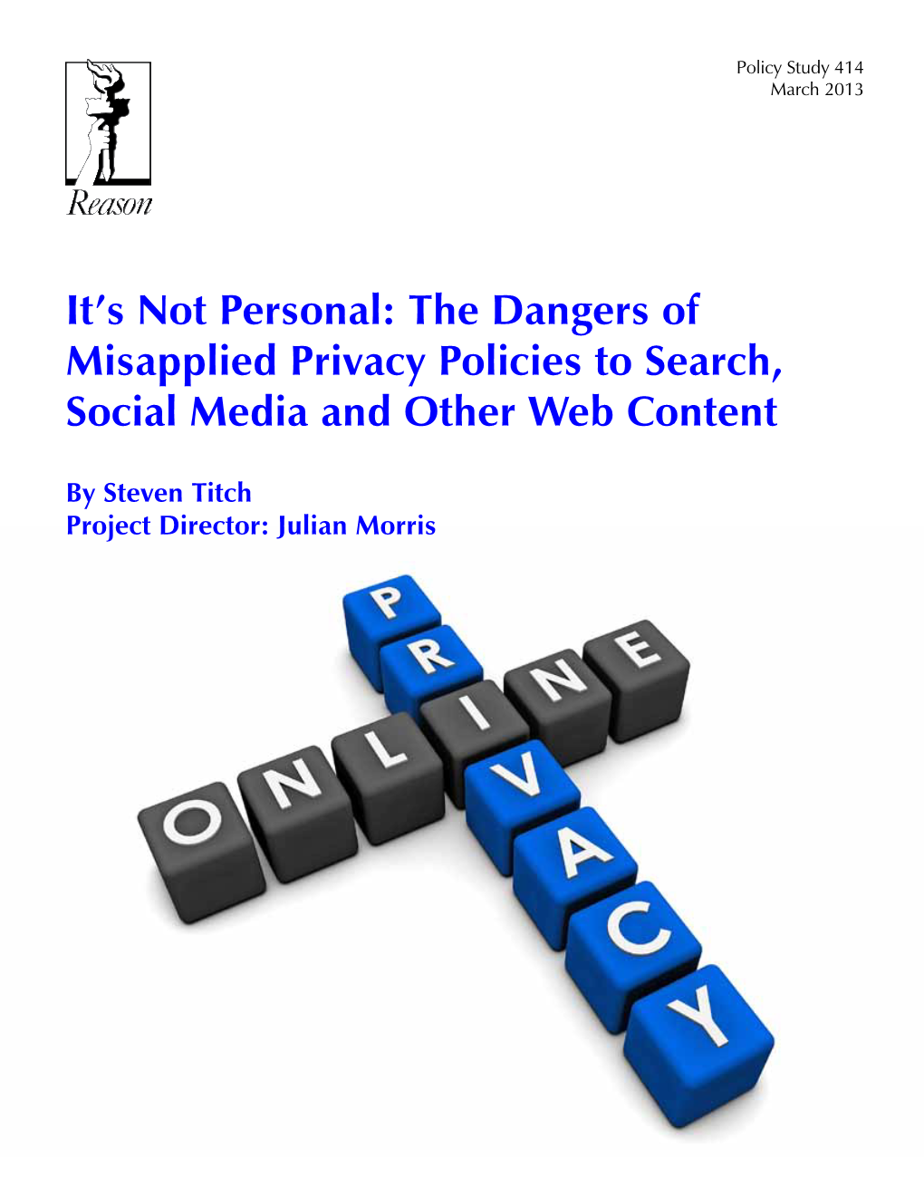 It's Not Personal: the Dangers of Misapplied Privacy Policies To
