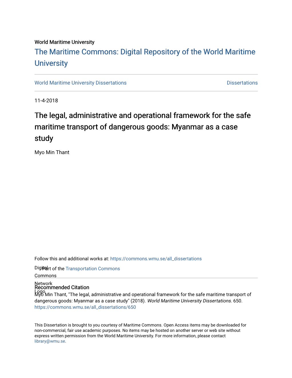 The Legal, Administrative and Operational Framework for the Safe Maritime Transport of Dangerous Goods: Myanmar As a Case Study