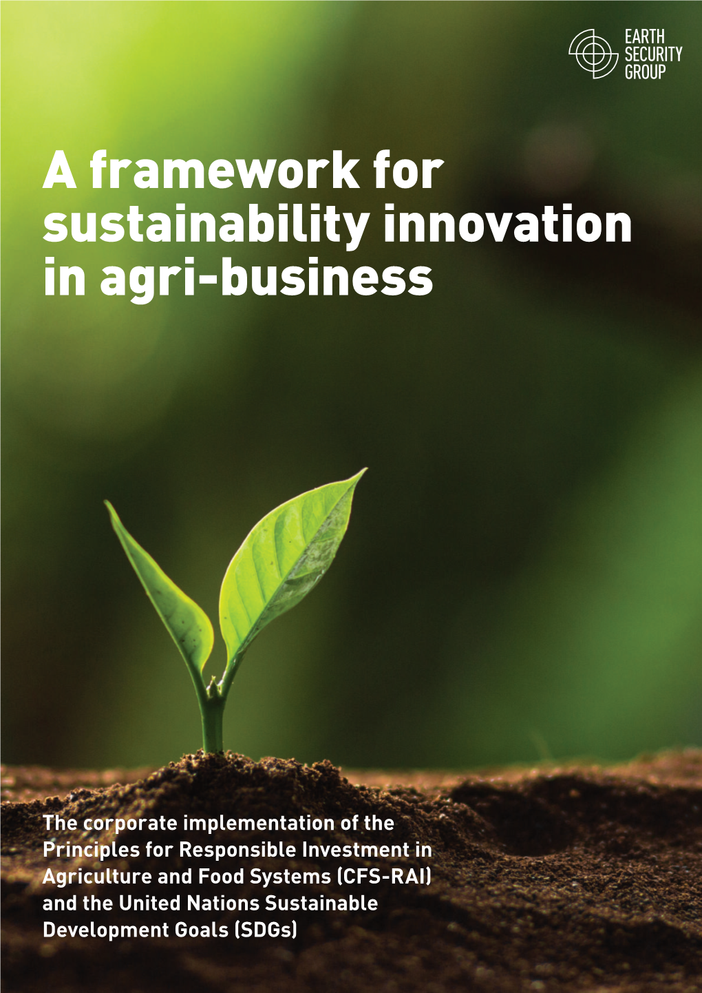 A Framework for Sustainability Innovation in Agri-Business