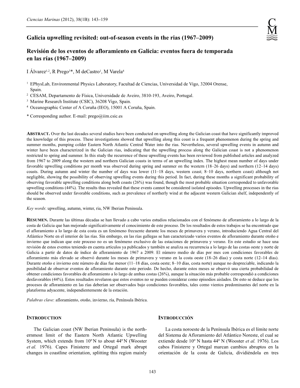 Galicia Upwelling Revisited: Out-Of-Season Events in the Rias (1967–2009)