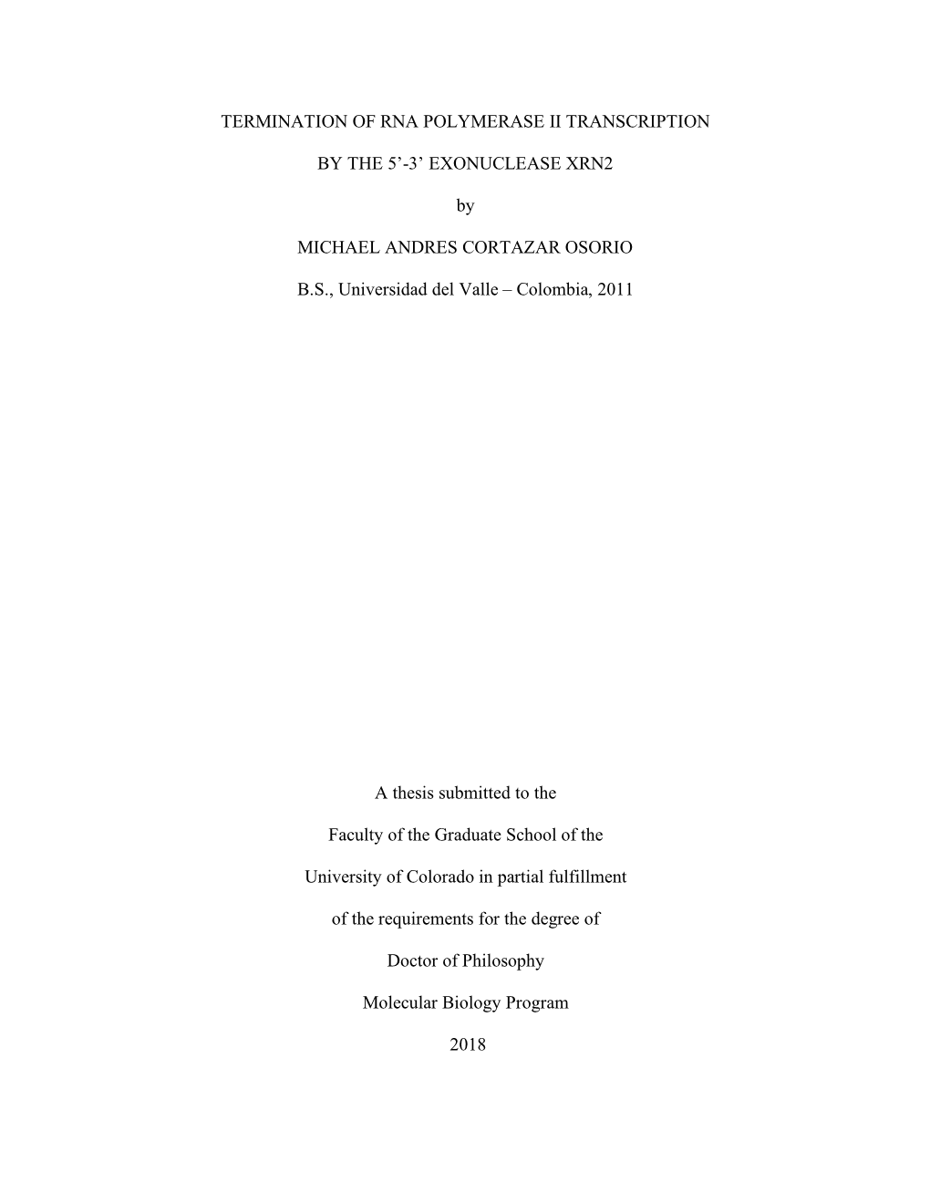 Termination of RNA Polymerase II Transcription by the 5’-3’ Exonuclease Xrn2