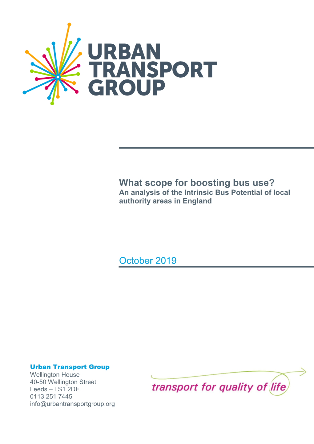 What Scope for Boosting Bus Use? an Analysis of the Intrinsic Bus Potential of Local Authority Areas in England