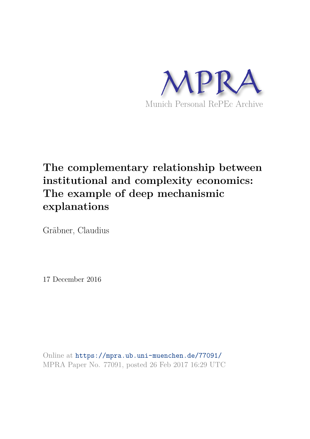 The Complementary Relationship Between Institutional and Complexity Economics: the Example of Deep Mechanismic Explanations