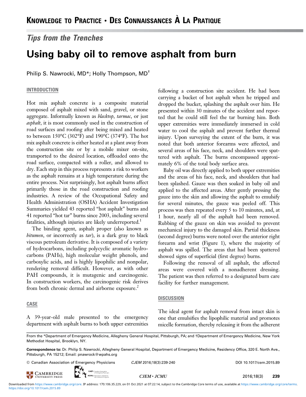 Using Baby Oil to Remove Asphalt from Burn