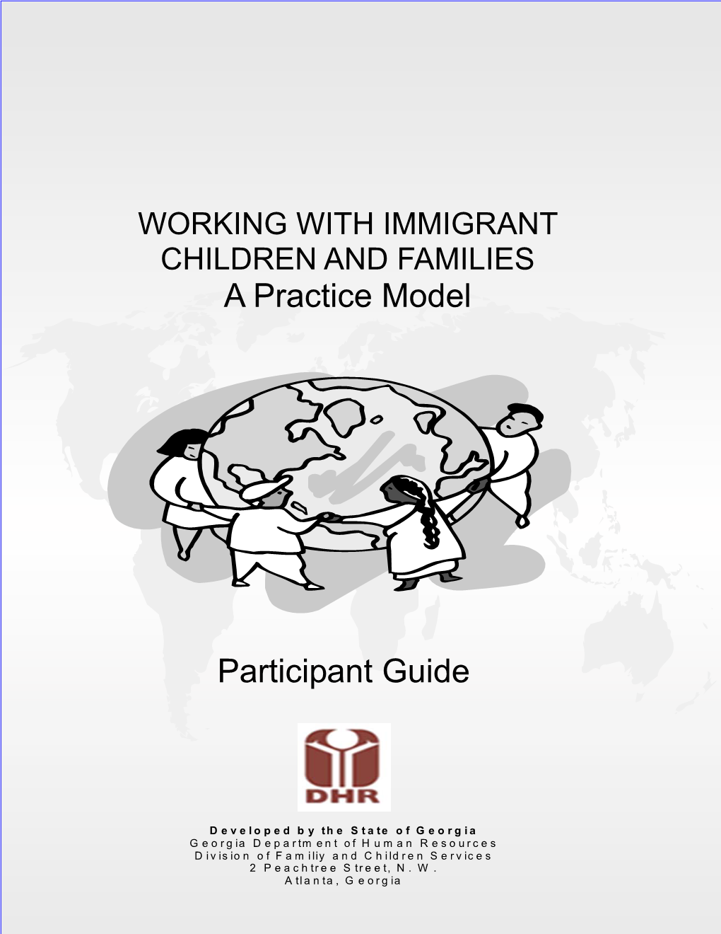 Working with Immigrant Children and Families A