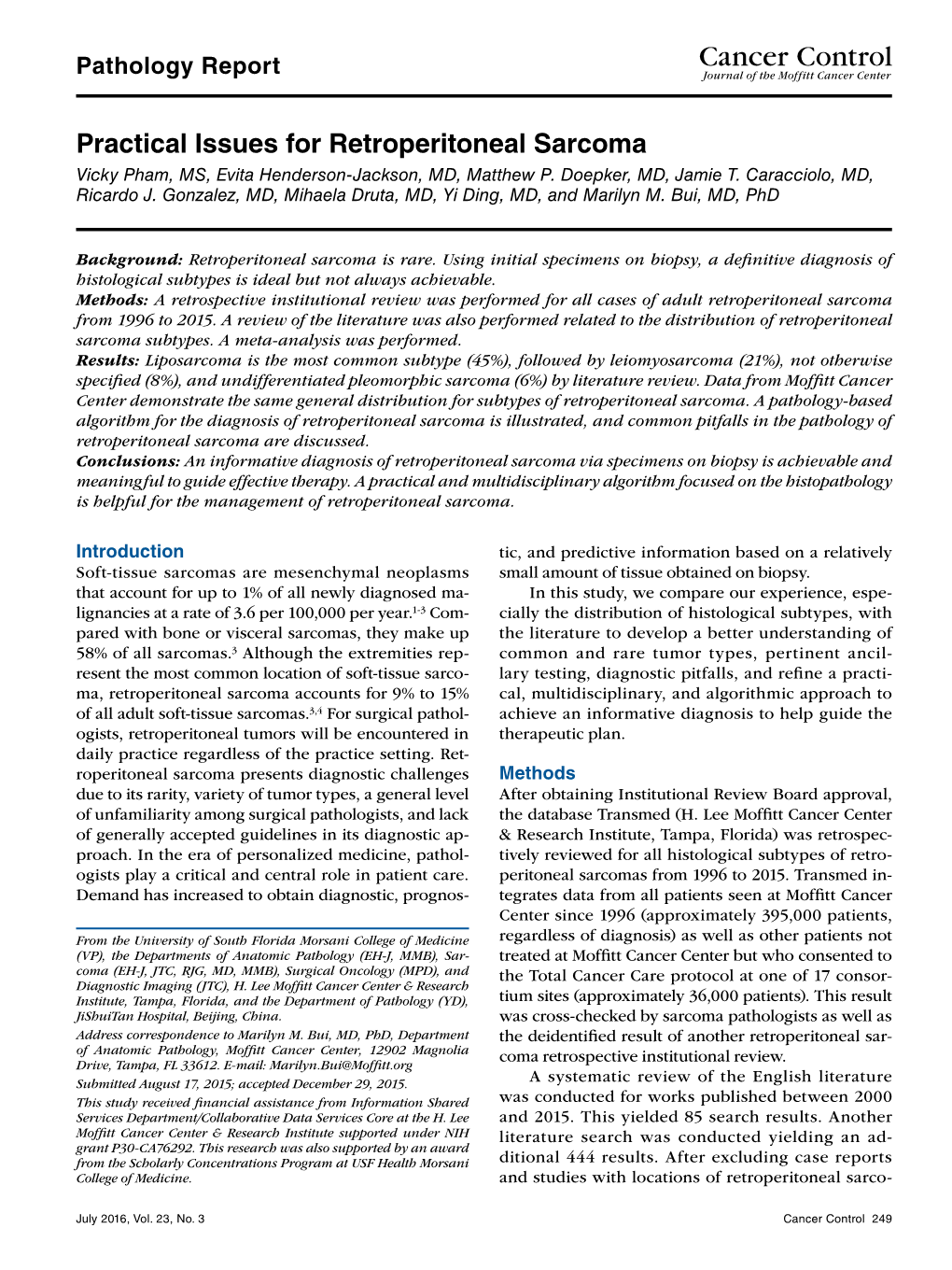 Practical Issues for Retroperitoneal Sarcoma Vicky Pham, MS, Evita Henderson-Jackson, MD, Matthew P