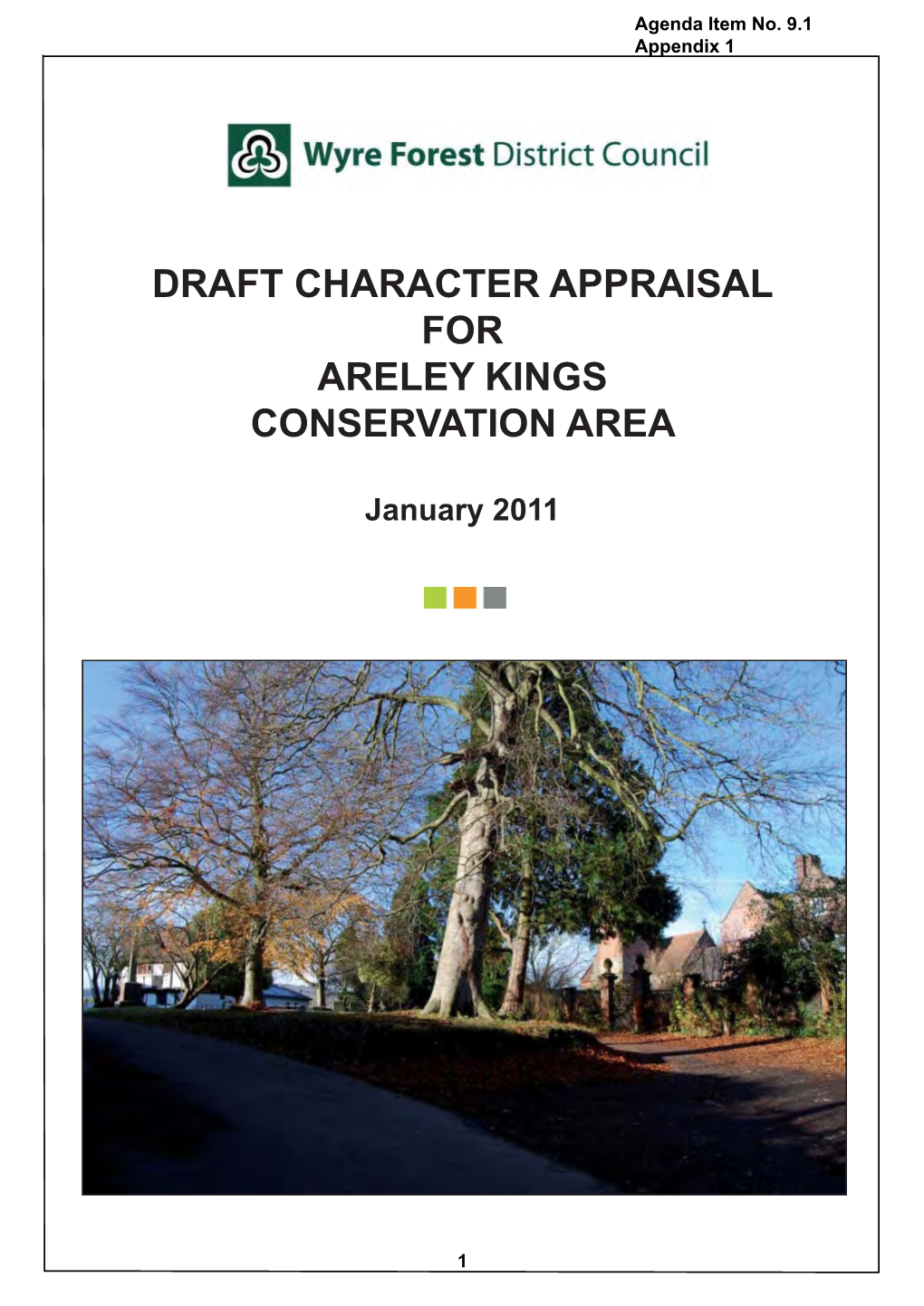 Draft Character Appraisal for Areley Kings Conservation Area