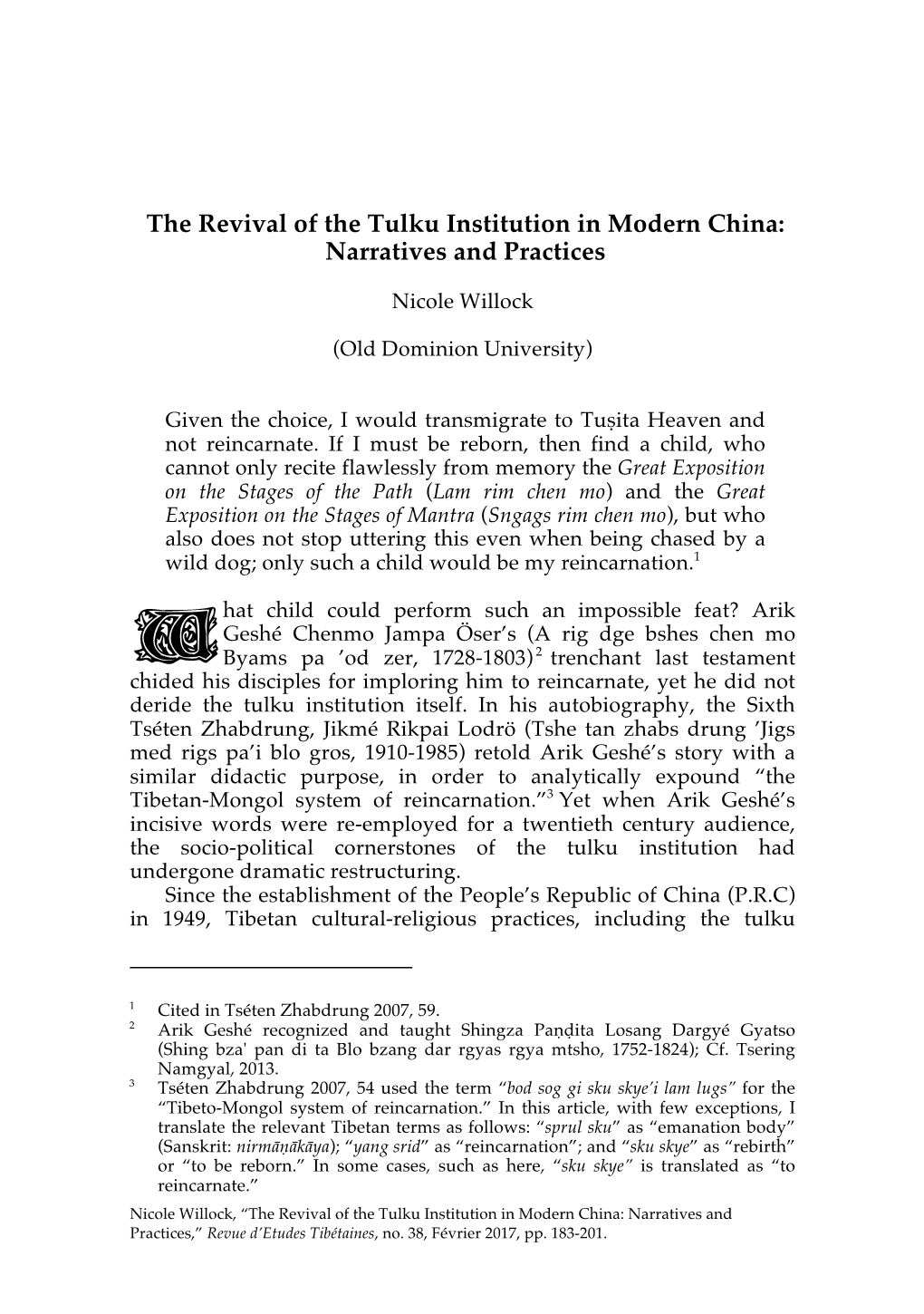 The Revival of the Tulku Institution in Modern China: Narratives and Practices