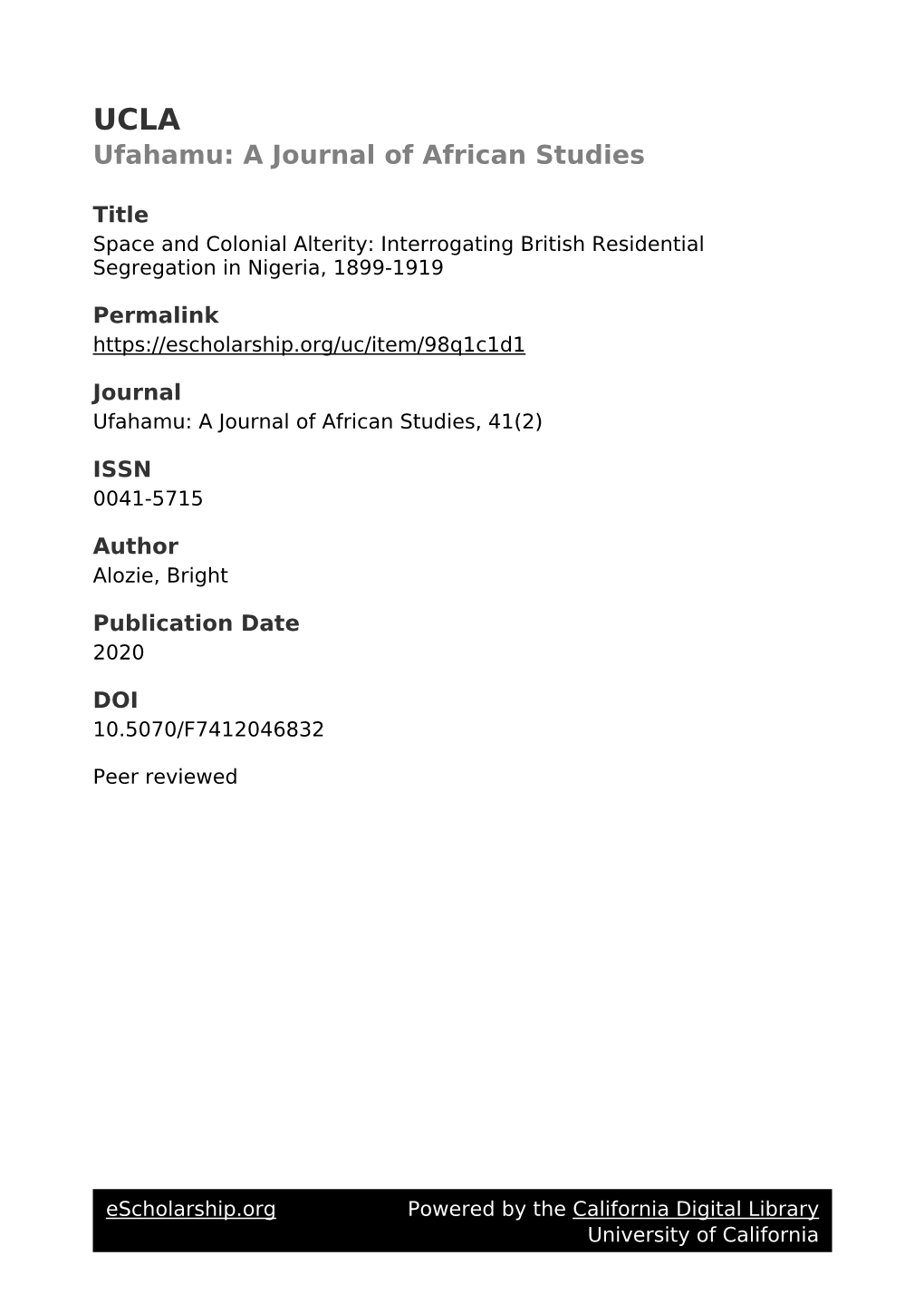 Interrogating British Residential Segregation in Nigeria, 1899-1919