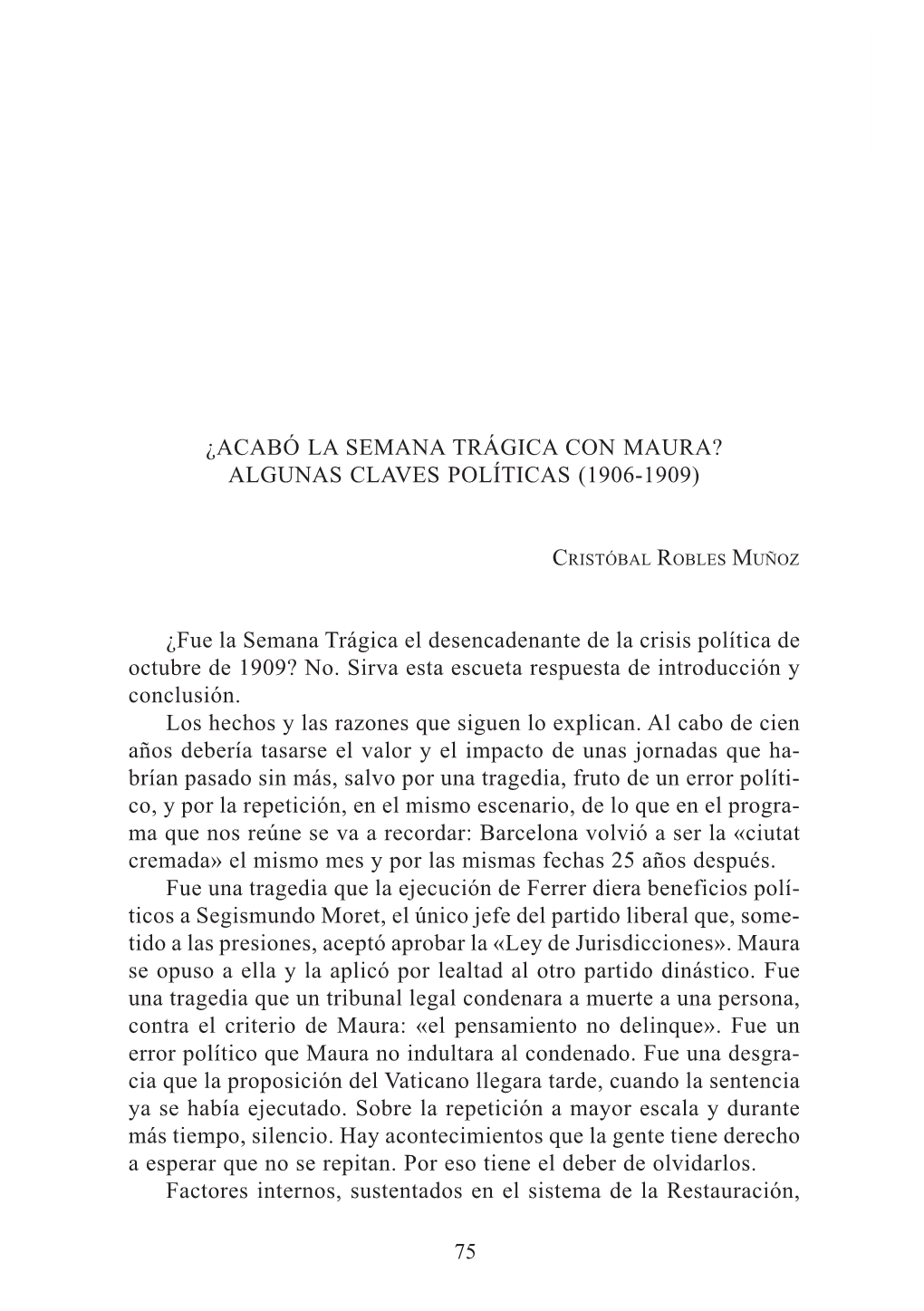 ¿Acabó La Semana Trágica Con Maura? Algunas Claves Políticas (1906-1909)