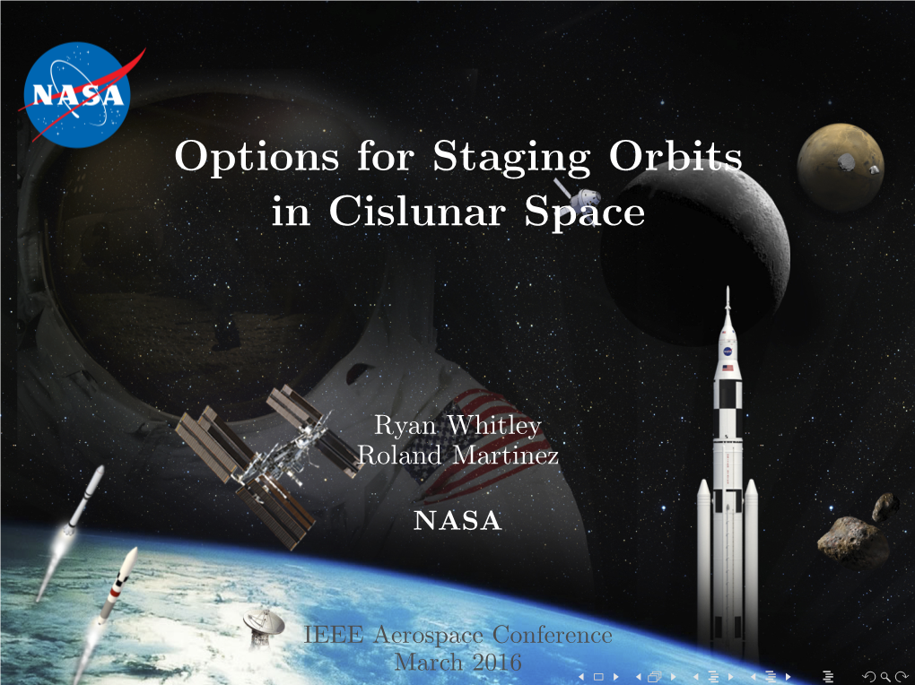 Options for Staging Orbits in Cislunar Space