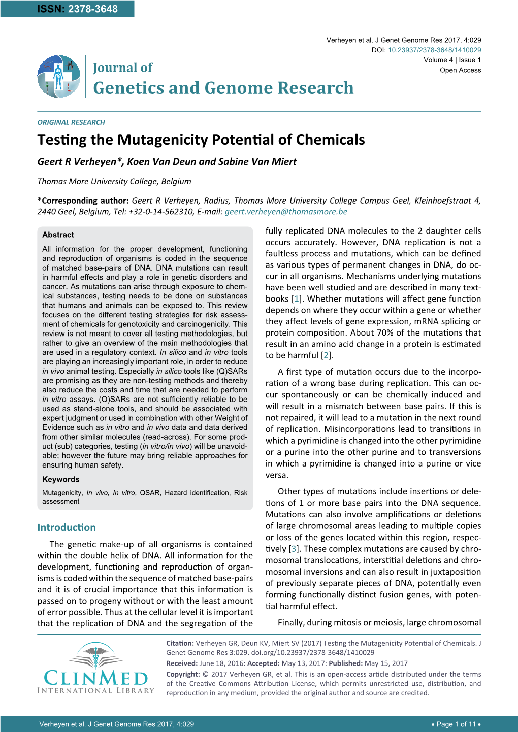 Testing the Mutagenicity Potential of Chemicals Geert R Verheyen*, Koen Van Deun and Sabine Van Miert