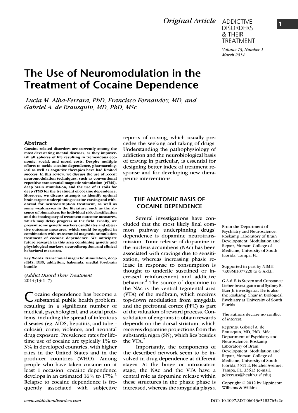 The Use of Neuromodulation in the Treatment of Cocaine Dependence Lucia M