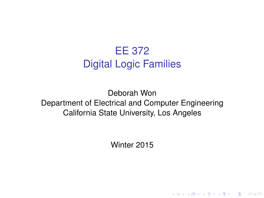 EE 372 Digital Logic Families