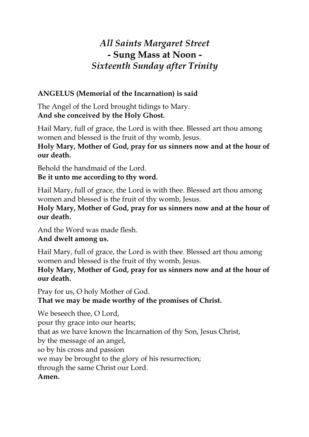 Sung Mass at Noon - Sixteenth Sunday After Trinity