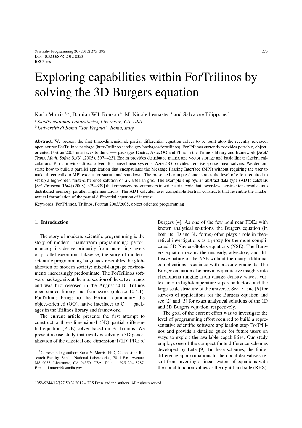 Exploring Capabilities Within Fortrilinos by Solving the 3D Burgers Equation