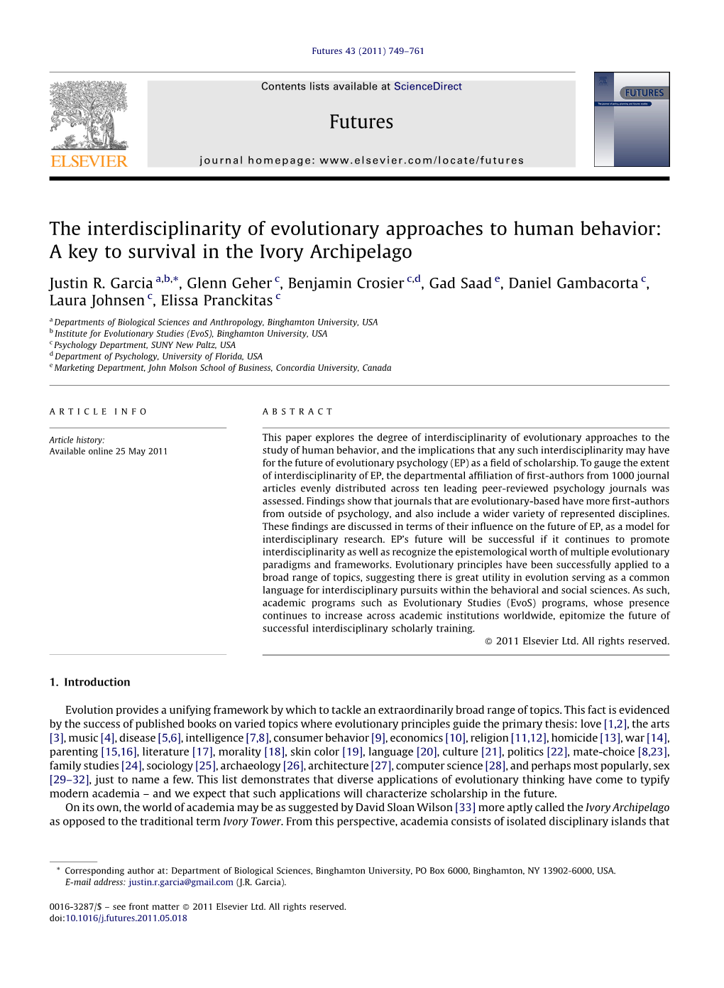 The Interdisciplinarity of Evolutionary Approaches to Human Behavior: a Key to Survival in the Ivory Archipelago