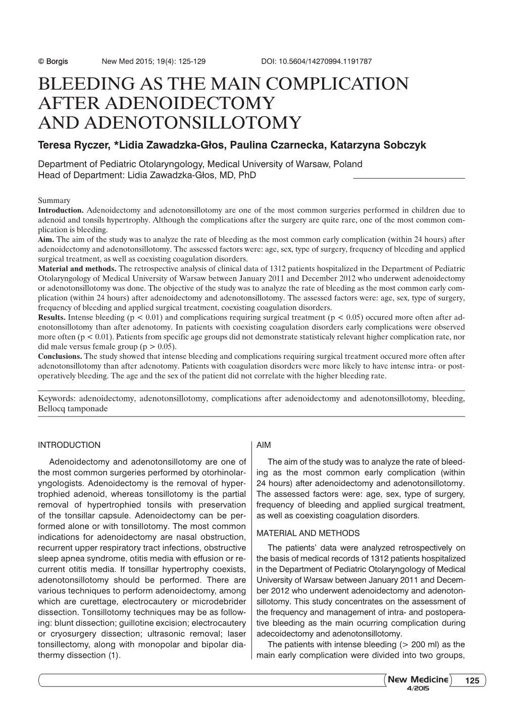 Bleeding As the Main Complication After Adenoidectomy And