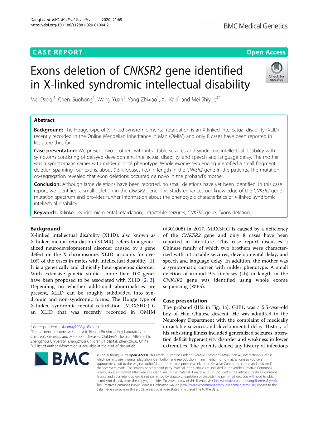 Exons Deletion of CNKSR2 Gene Identified in X-Linked Syndromic