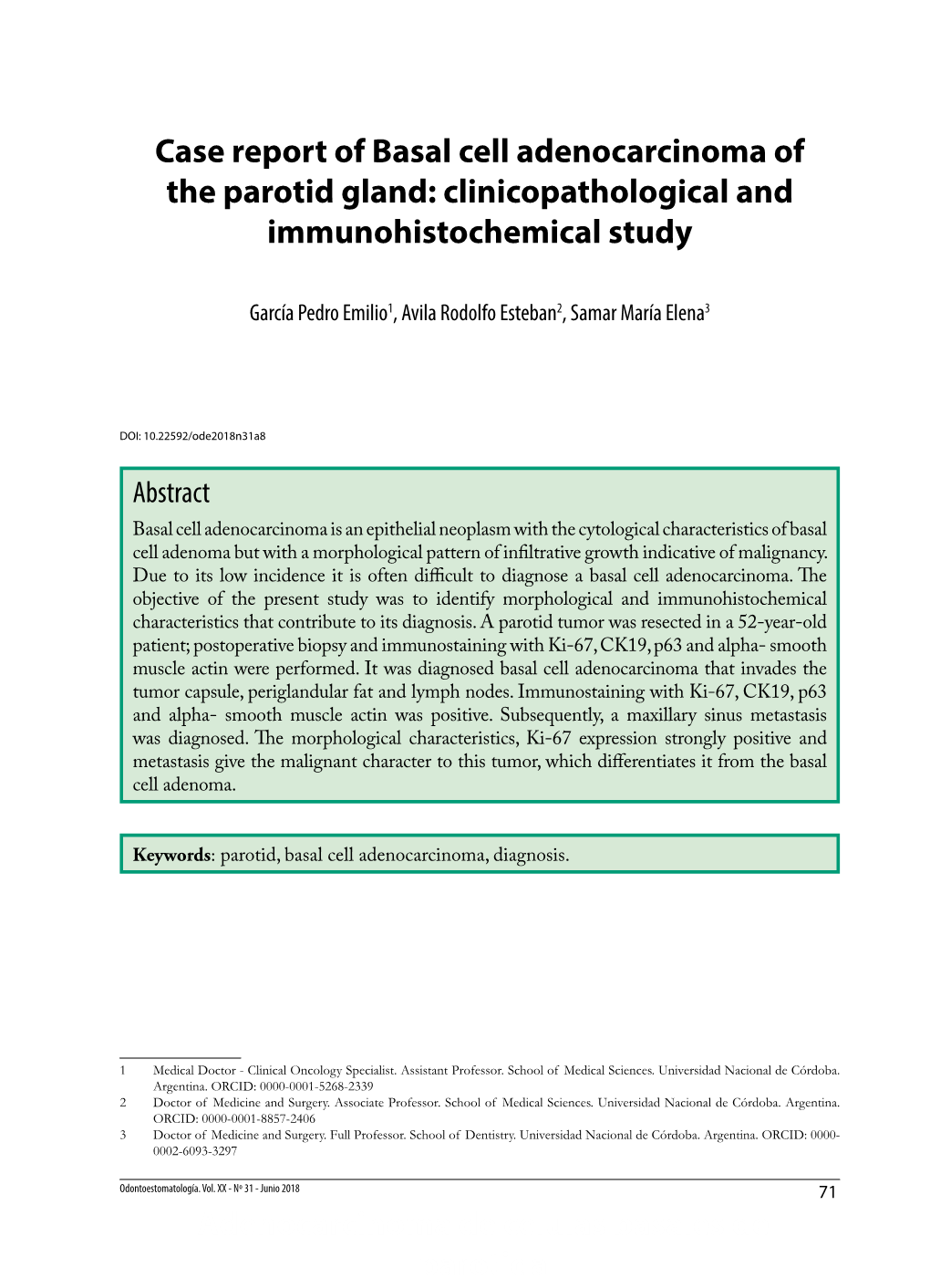 Case Report of Basal Cell Adenocarcinoma of the Parotid Gland: Clinicopathological and Immunohistochemical Study