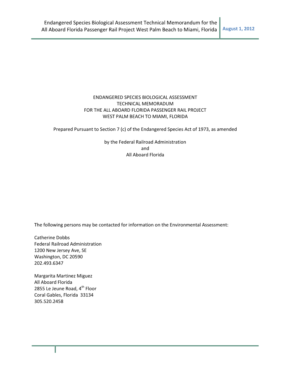 Endangered Species Biological Assessment Technical Memorandum for the All Aboard Florida Passenger Rail Project West Palm Beach to Miami, Florida August 1, 2012